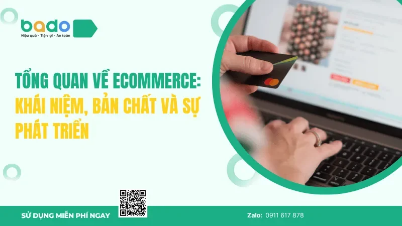  Ecommerce Là Gì? Cẩm Nang Toàn Tập Về Thương Mại Điện Tử